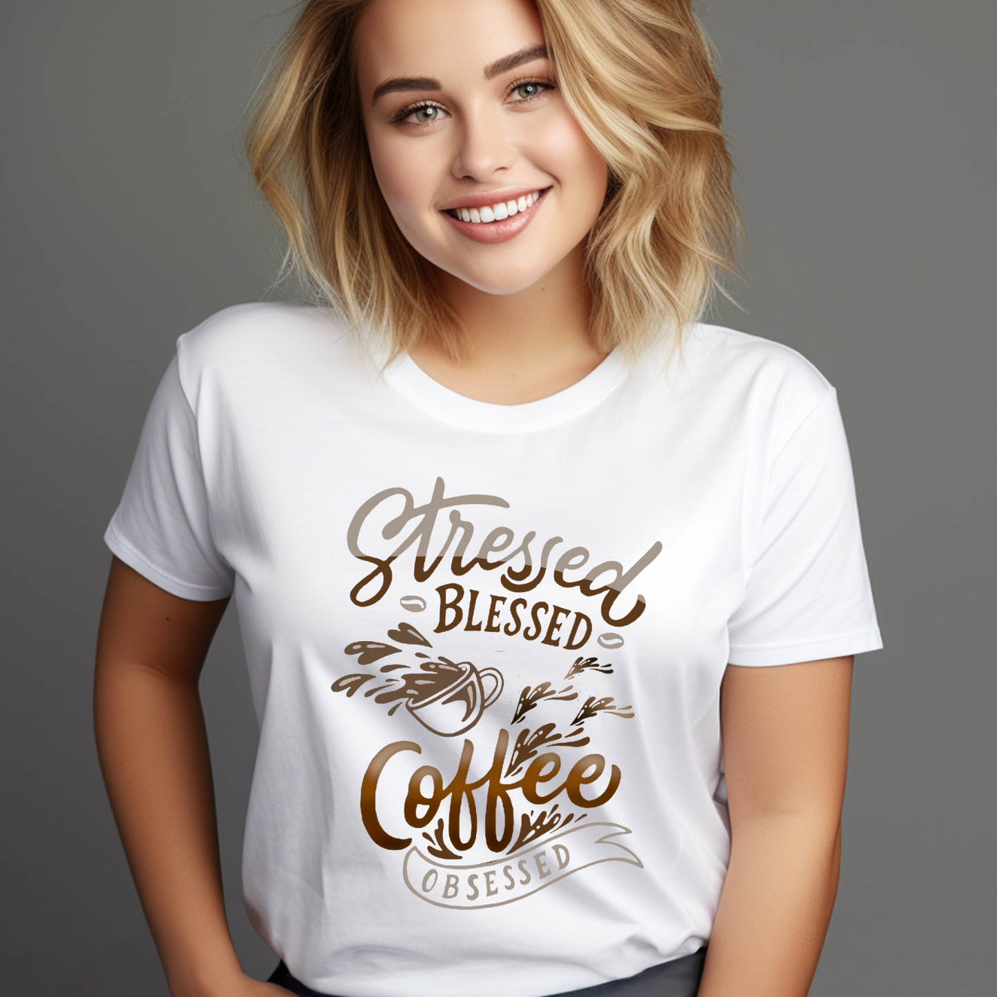 Stressed Blessed and Coffee Obsessed